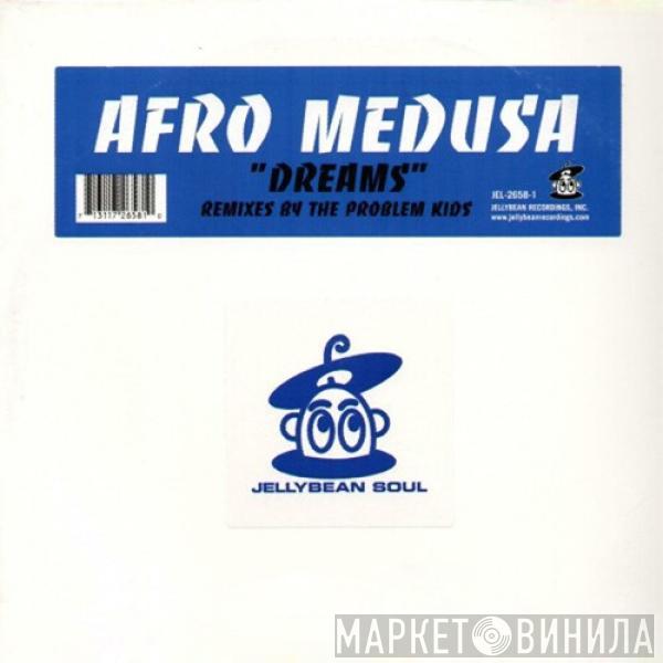 Afro Medusa - Dreams