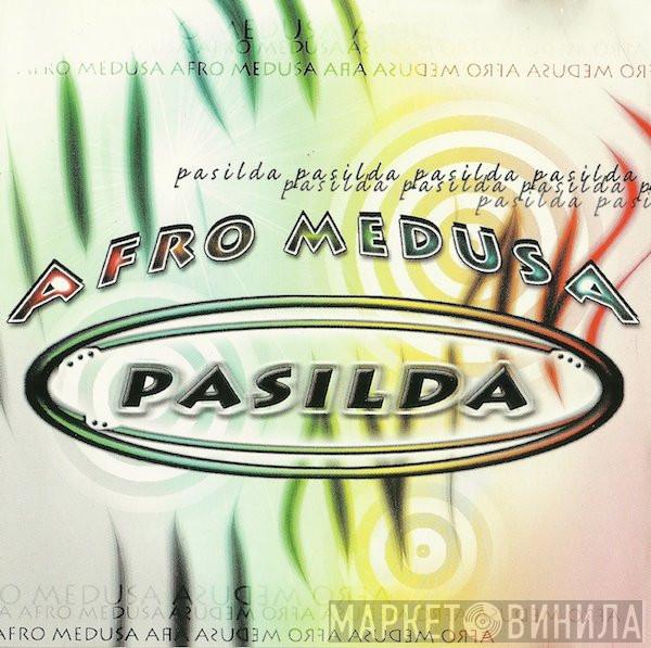  Afro Medusa  - Pasilda