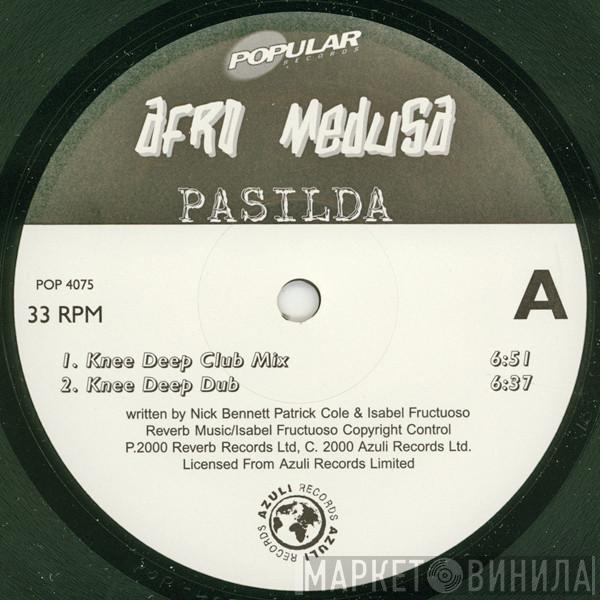  Afro Medusa  - Pasilda