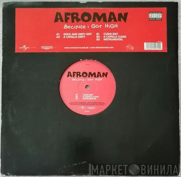  Afroman  - Because I Got High