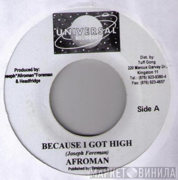  Afroman  - Because I Got High