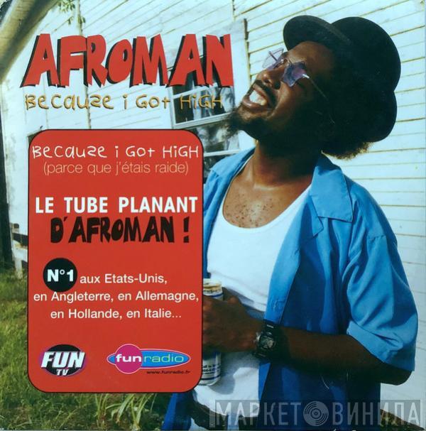  Afroman  - Because I Got High