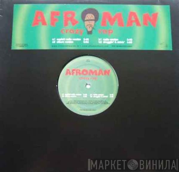 Afroman  - Crazy Rap