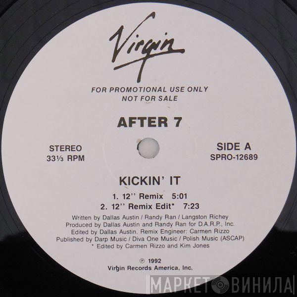  After 7  - Kickin' It