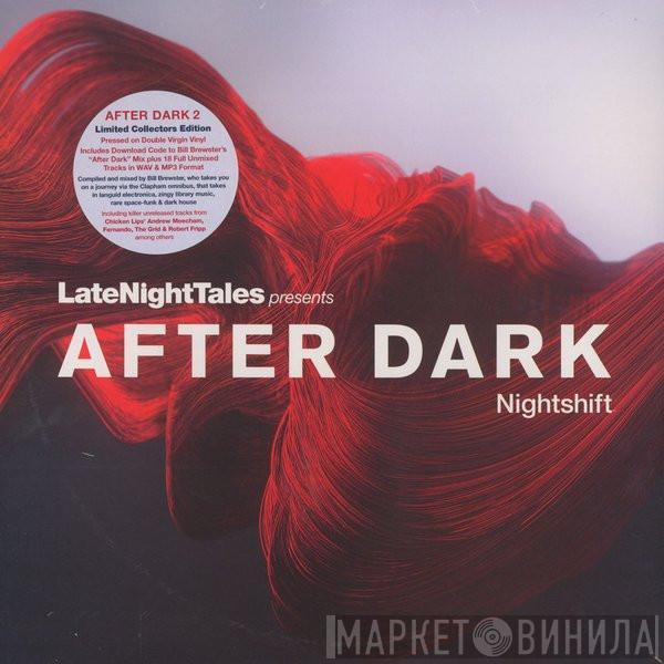  - After Dark (Nightshift)