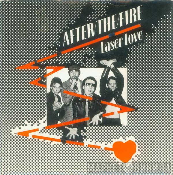 After The Fire - Laser Love