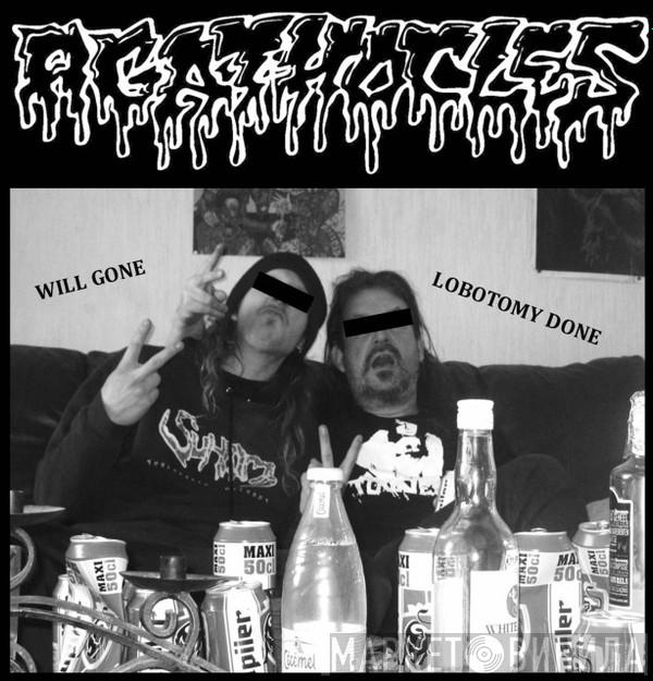 Agathocles, Existench - Will Gone Lobotomy Done / Reek Of Abhorrence
