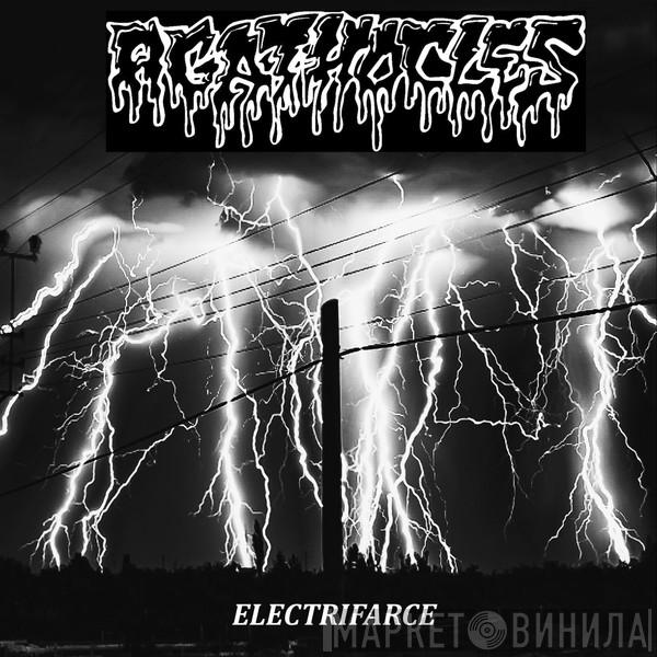 Agathocles - Electrifarce / Heart Of Noise