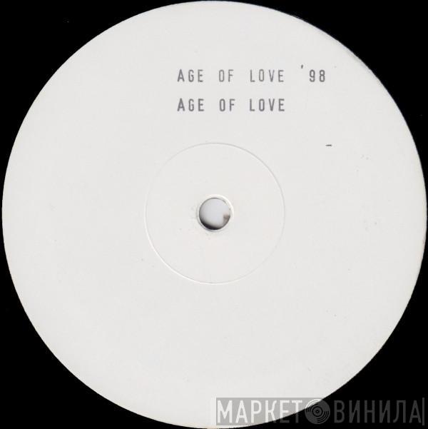 Age Of Love - The Age Of Love '98