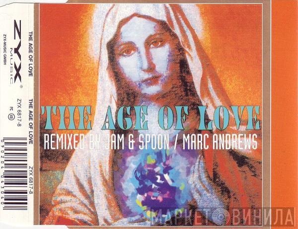  Age Of Love  - The Age Of Love