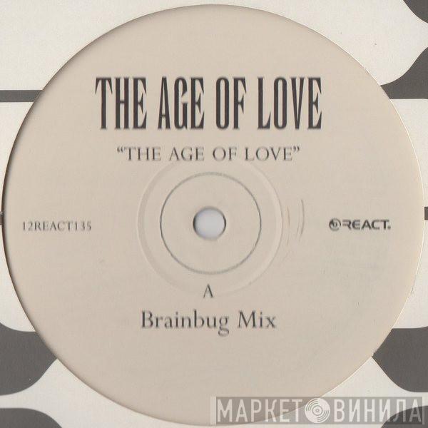 Age Of Love - The Age Of Love