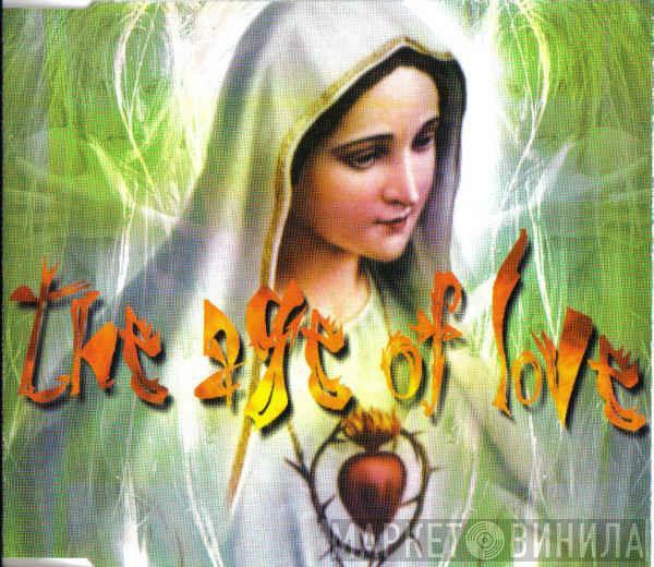  Age Of Love  - The Age Of Love