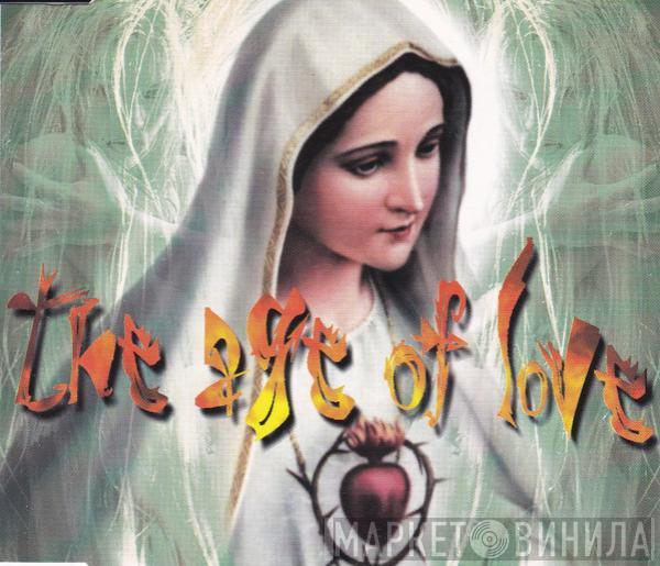  Age Of Love  - The Age Of Love
