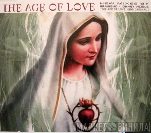  Age Of Love  - The Age Of Love