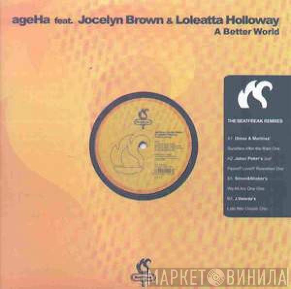 AgeHa, Jocelyn Brown, Loleatta Holloway - A Better World (The BeatFreak Remixes)