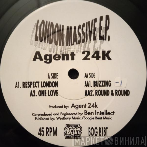 Agent 24K - London Massive E.P.