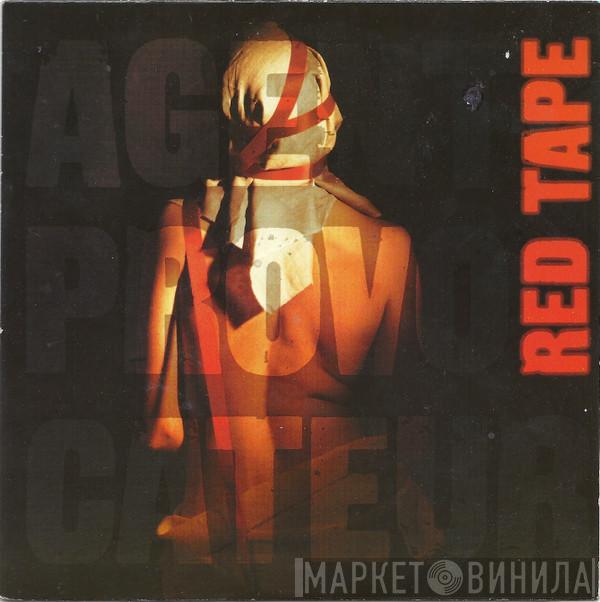 Agent Provocateur - Red Tape