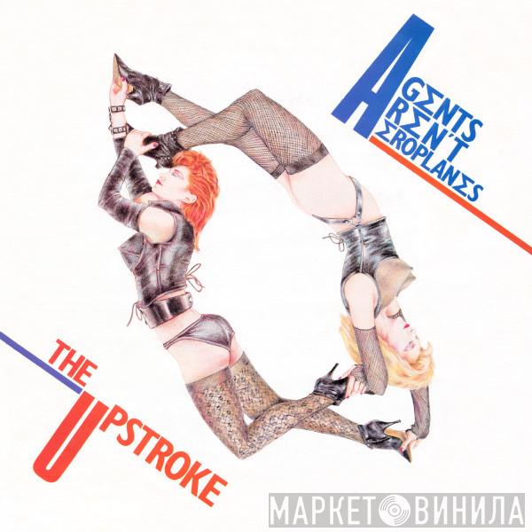 Agents Aren't Aeroplanes - The Upstroke