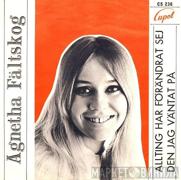  Agnetha Fältskog  - Allting Har Förändrat Sej / Den Jag Väntat På