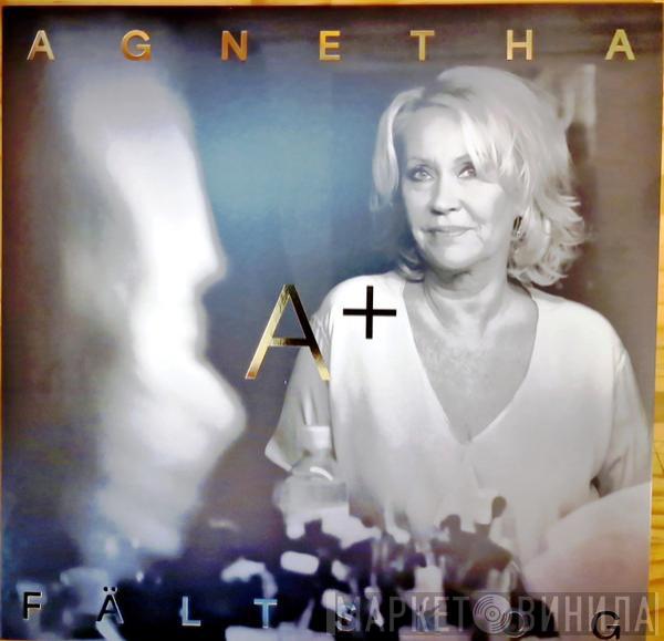 Agnetha Fältskog - A+