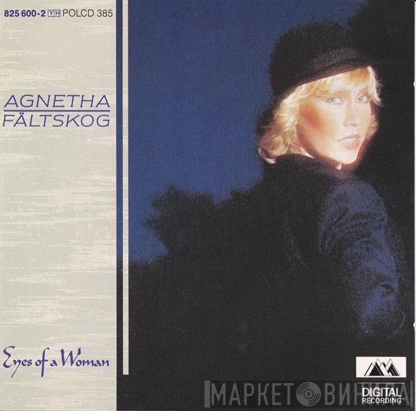  Agnetha Fältskog  - Eyes Of A Woman