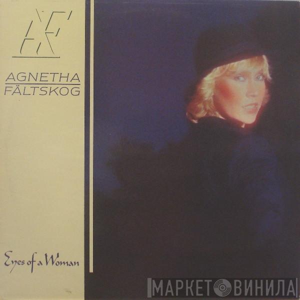  Agnetha Fältskog  - Eyes Of A Woman