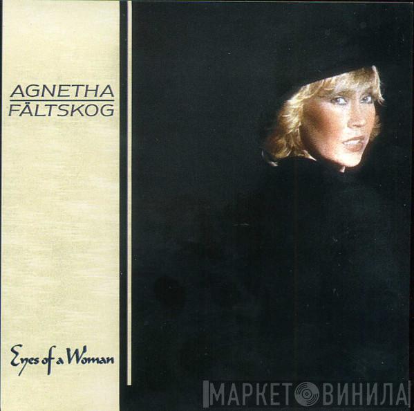  Agnetha Fältskog  - Eyes Of A Woman