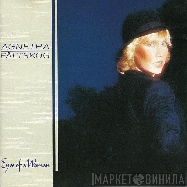  Agnetha Fältskog  - Eyes Of A Woman