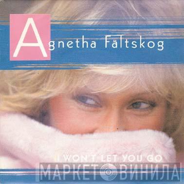  Agnetha Fältskog  - I Won't Let You Go (No Te Dejare Marchar)