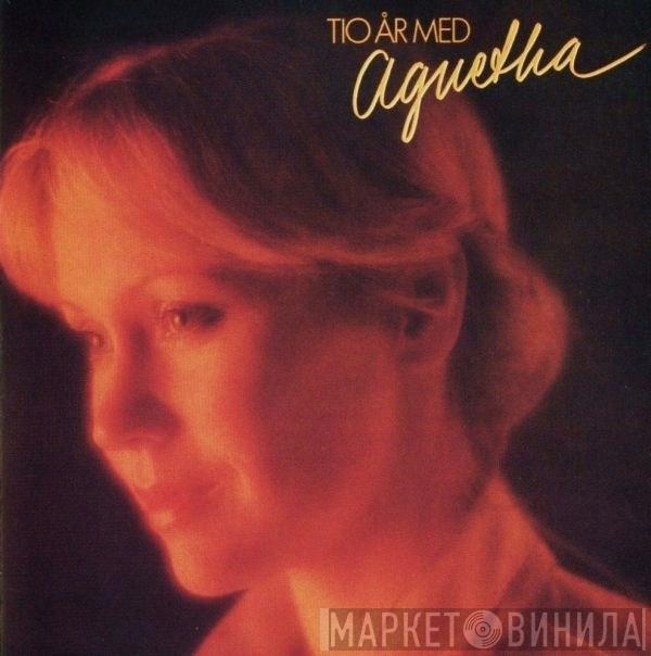  Agnetha Fältskog  - Tio År Med Agnetha