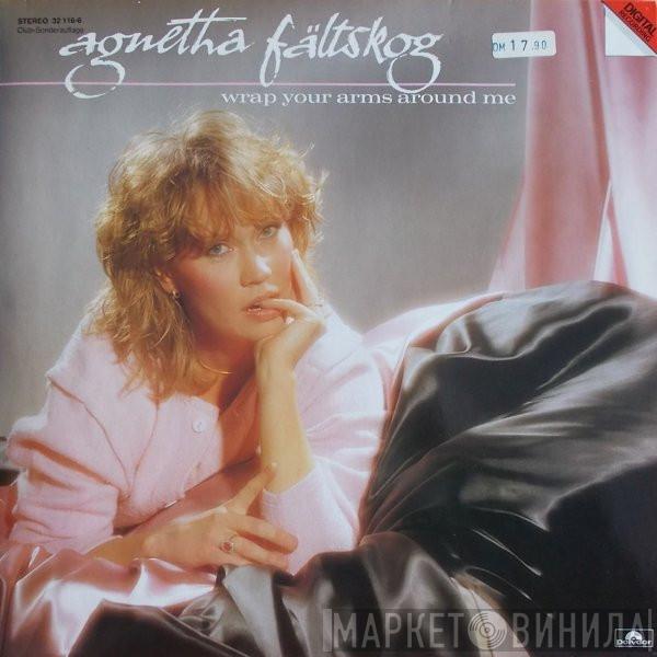  Agnetha Fältskog  - Wrap Your Arms Around Me
