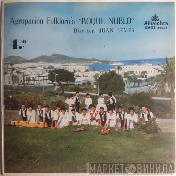 Agrupacion Folklorica Roque Nublo - Agrupacion Folklorica "Roque Nublo"  4.°