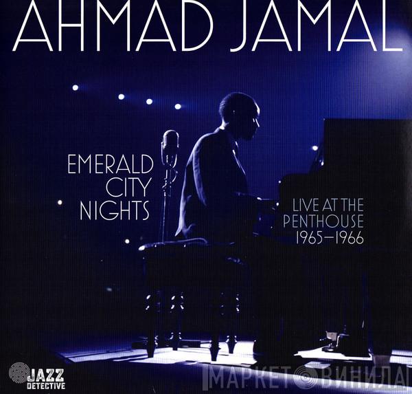 Ahmad Jamal - Emerald City Nights (Live At The Penthouse 1965-1966)