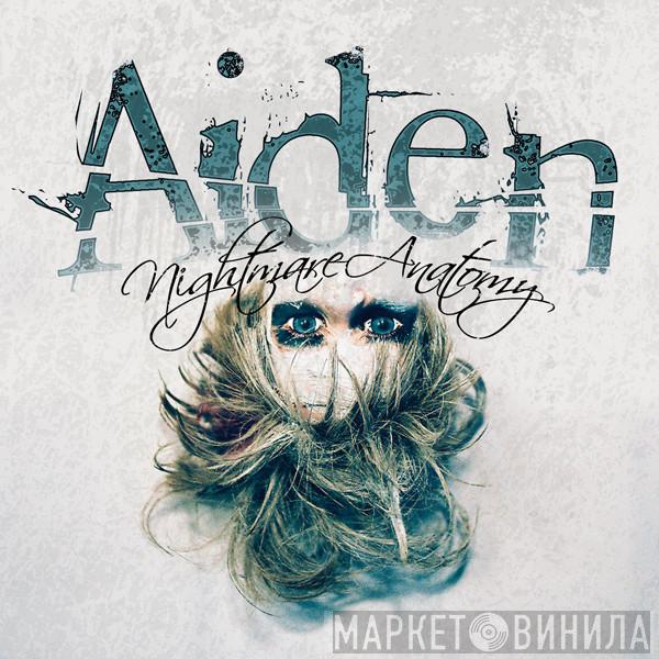 Aiden - Nightmare Anatomy