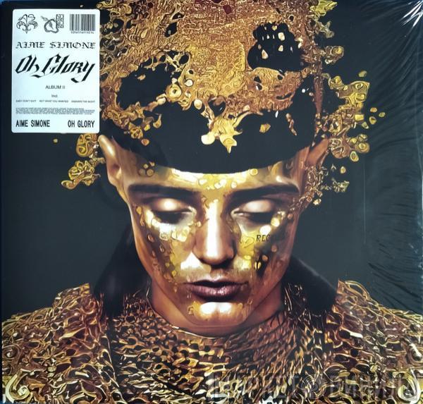 Aime Simone - Oh Glory
