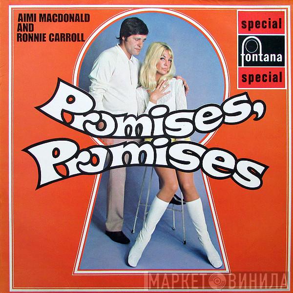 Aimi MacDonald, Ronnie Carroll - Promises, Promises
