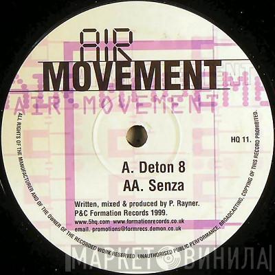 Air Movement - Deton 8 / Senza