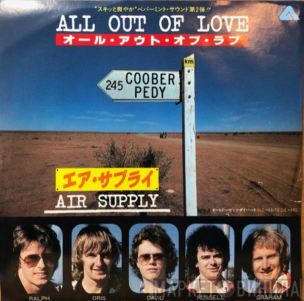  Air Supply  - All Out Of Love