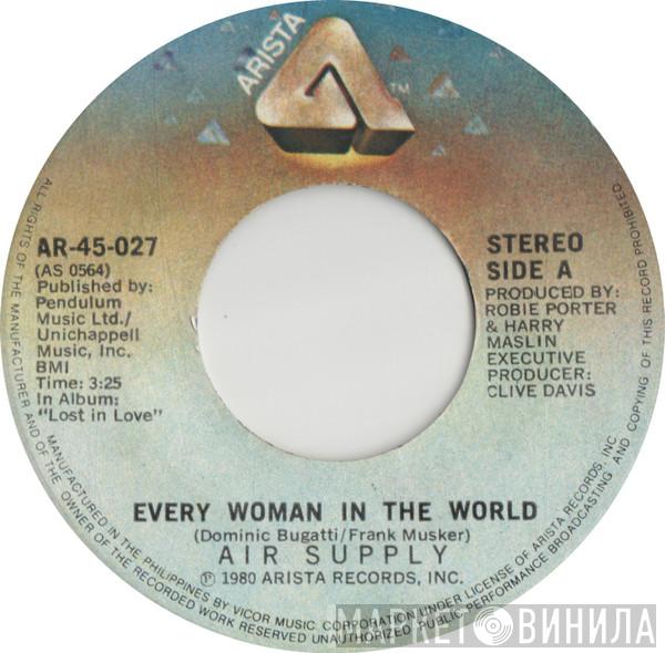  Air Supply  - Every Woman In The World