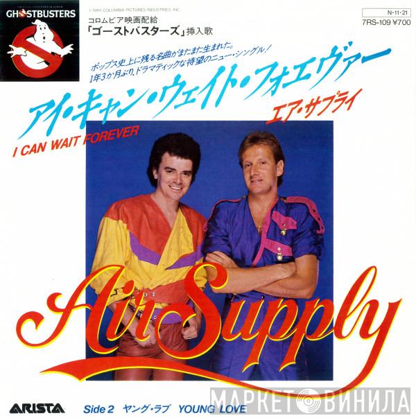  Air Supply  - I Can Wait Forever