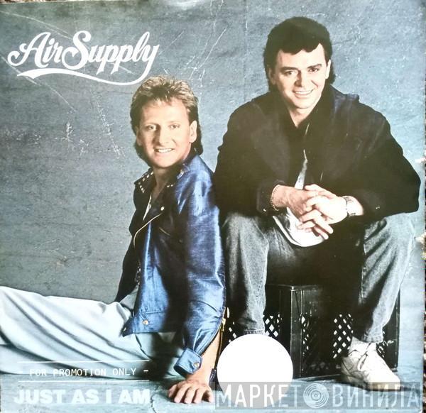  Air Supply  - Just As I Am