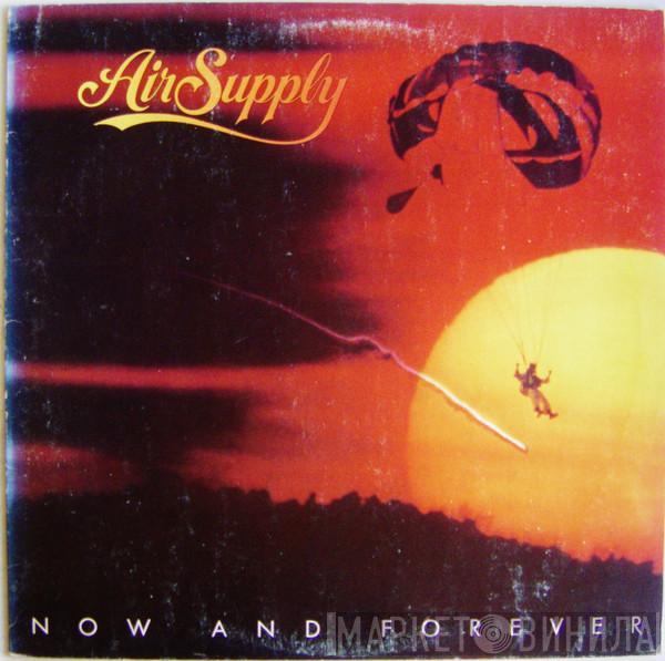 Air Supply - Now And Forever