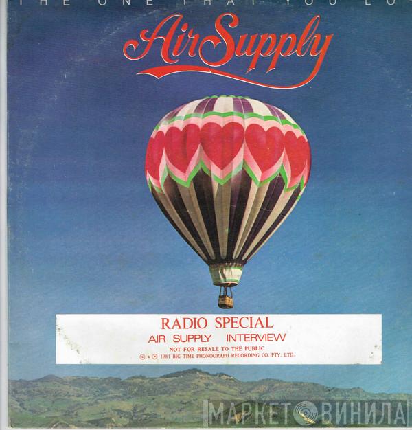 Air Supply - The One That You Love - Radio Special -Interview Disc