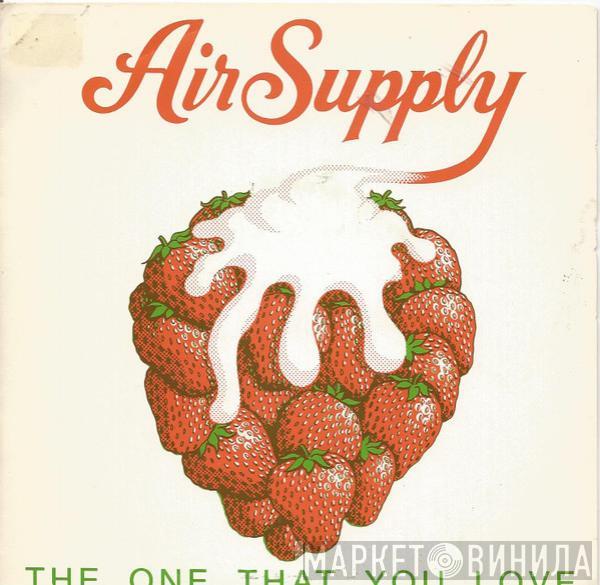  Air Supply  - The One That You Love