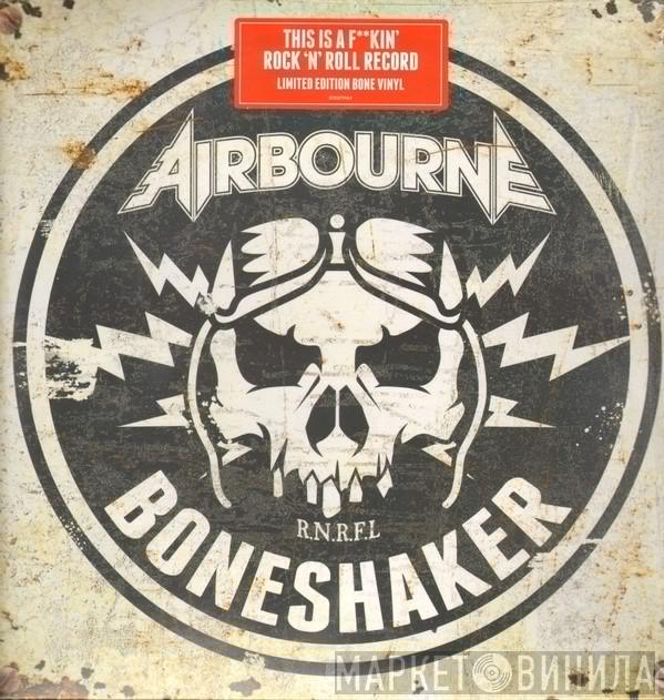 Airbourne - Boneshaker