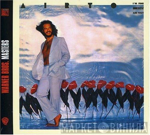  Airto Moreira  - I'm Fine, How Are You?