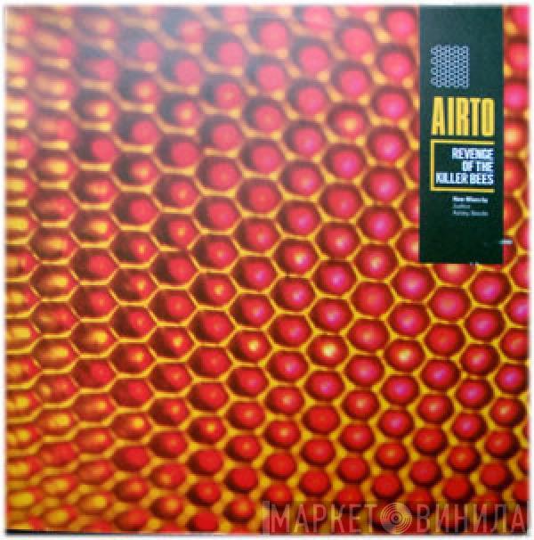 Airto Moreira - Revenge Of The Killer Bees