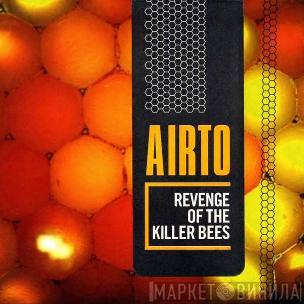  Airto Moreira  - Revenge Of The Killer Bees