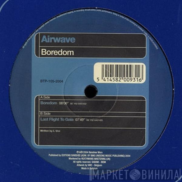 Airwave - Boredom