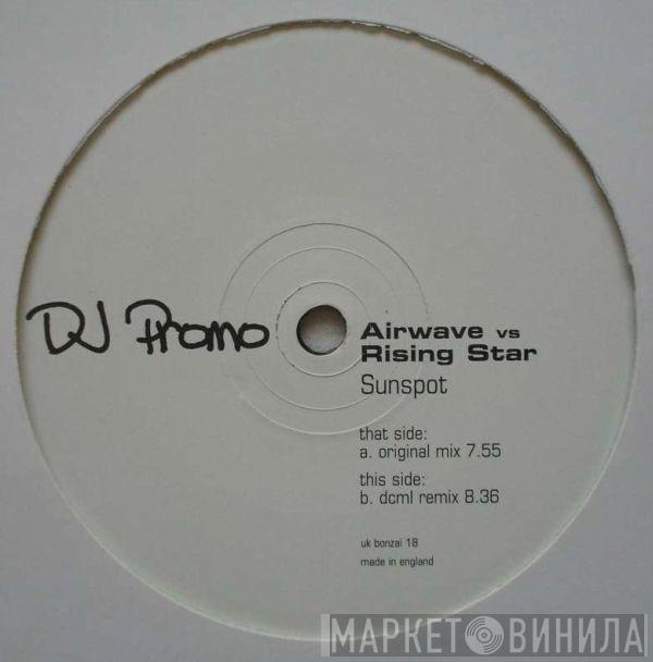 Airwave, Rising Star - Sunspot